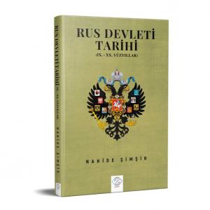 RUS DEVLETİ TARİHİ (IX. – XX. YÜZYILLAR) RUS DEVLETİ TARİHİ (IX. – XX. YÜZYILLAR)