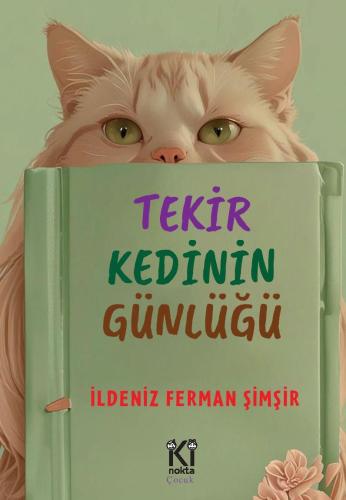 TEKİR KEDİNİN GÜNLÜĞÜ